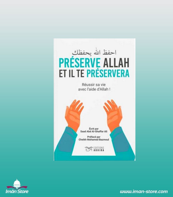 préserve-allah-et-il-te-préservera
